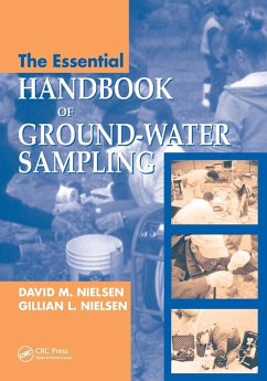 The Essential Handbook of Ground-Water Sampling - Nielsen, David M.; Nielsen, Gillian