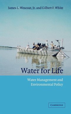 Water for Life - Wescoat, James L. Jr.; White, Gilbert F.