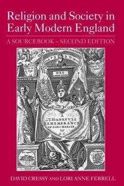 Religion and Society in Early Modern England - Cressy, David / Ferrell, Lori Anne