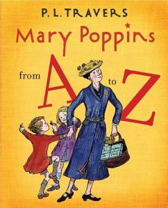 Mary Poppins from A to Z - Travers, Pamela L.