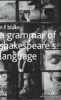 A Grammar of Shakespeare's Language - Blake, N. F.
