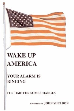 Wake Up America - Sheldon, John