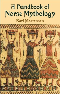 A Handbook of Norse Mythology - Mortensen, Karl