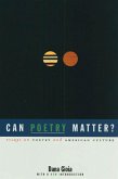 Can Poetry Matter?: Essays on Poetry and American Culture