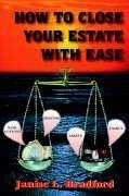 How to Close Your Estate with Ease