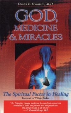 God, Medicine, and Miracles - Fountain, Daniel