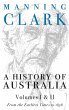 A History Of Australia (Volumes 1 & 2) - Bild 1