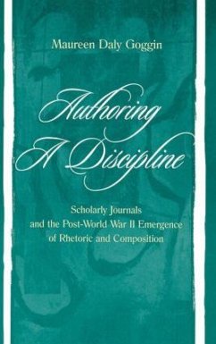 Authoring A Discipline - Goggin, Maureen Daly