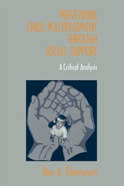 Preventing Child Maltreatment Through Social Support - Thompson, Ross A.