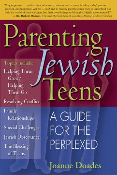 Parenting Jewish Teens: A Guide for the Perplexed - Doades, Joanne