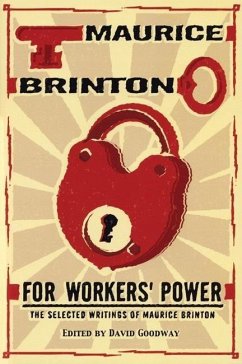 For Workers' Power - Brinton, Maurice