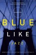 Blue Like Jazz - Bild 1