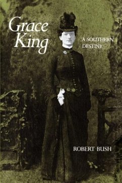 Grace King - Bush, Robert