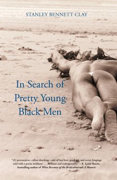 In Search of Pretty Young Black Men - Clay, Stanley Bennett