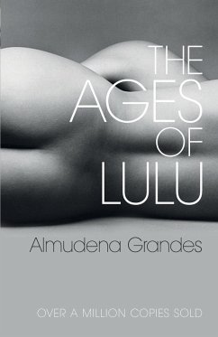 The Ages of Lulu - Grandes, Almudena