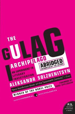 The Gulag Archipelago - Solzhenitsyn, Aleksandr I