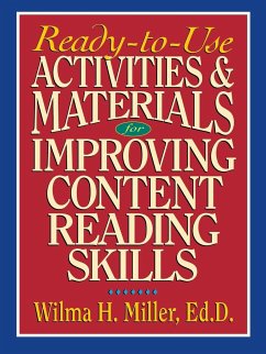 Ready-To-Use Activities & Materials for Improving Content Reading Skills - Miller, Wilma H