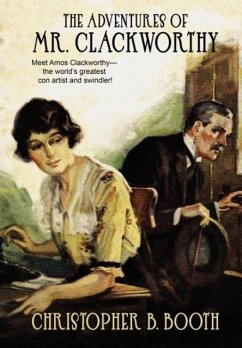 Pulp Classics: The Adventures of Mr. Clackworthy