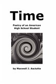 Time (Poetry of an American High School Student)