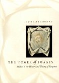 The Power of Images: Studies in the History and Theory of Response
