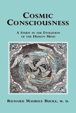 Cosmic Consciousness - Bucke, Richard Maurice