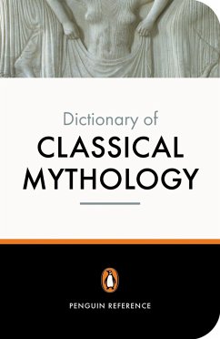 The Penguin Dictionary of Classical Mythology - Maxwell-Hyslop, A; Grimal, Pierre; Kershaw, Stephen