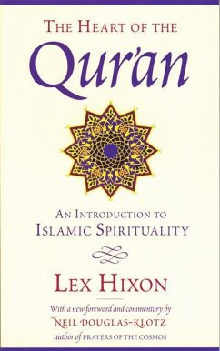 The Heart of the Qur'an - Hixon, Lex