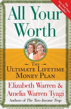 All Your Worth - Warren, Elizabeth; Tyagi, Amelia Warren