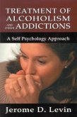 Treatment of Alcoholism and Other Addictions