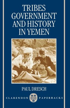 Tribes, Government, and History in Yemen - Dresch, Paul