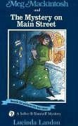 Meg Mackintosh and the Mystery on Main Street - Landon, Lucinda