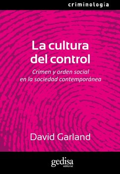 La cultura del control - Garland, David