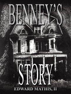 BENNEY'S STORY