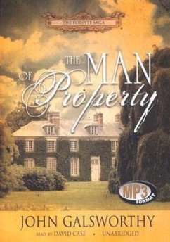 The Man of Property - Galsworthy, John