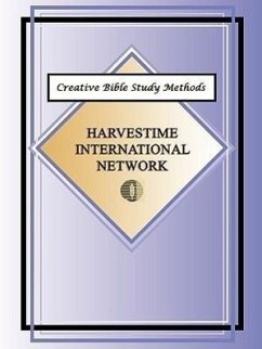 Creative Bible Study Methods - Harvestime International Network
