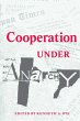 Cooperation under Anarchy - Bild 1