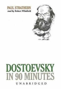 Dostoevsky in 90 Minutes - Strathern, Paul