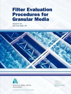 Filter Evaluation Procedures for Granular Media - Nix, Daniel K.; Olshansky, Barbara K.; Taylor, John Jr.