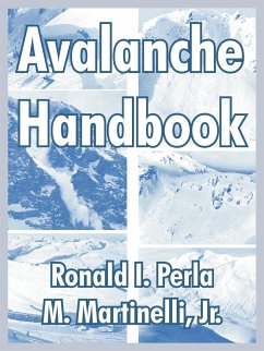 Avalanche Handbook - Perla, Ronald I; Martinelli, M, Jr