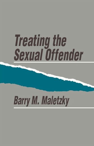 Treating the Sexual Offender Treating the Sexual Offender