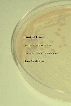 Liminal Lives - Squier, Susan Merrill