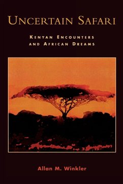 Uncertain Safari - Winkler, Allan M.