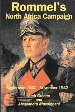 Rommel's North Africa Campaign - Greene, Jack; Massignani, Alessandro
