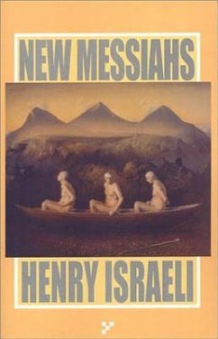 New Messiahs - Israeli, Henry