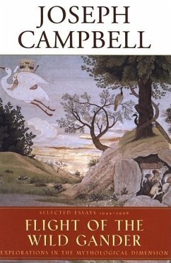 Flight of the Wild Gander: Selected Essays 1944-1968 - Campbell, Joseph