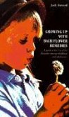 Growing Up with Bach Flower Remedies: A Guide to the Use of the Remedies During Childhood and Adolescence