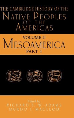 The Cambridge History of the Native Peoples of the Americas - Adams, E. W. / MacLeod, J. (eds.)