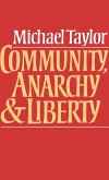 Community, Anarchy and Liberty