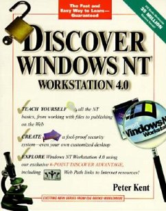 Discover Windows NT Workstation 4.0 - Kent, Peter