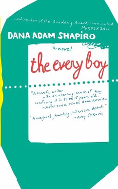 The Every Boy - Shapiro, Dana Adam